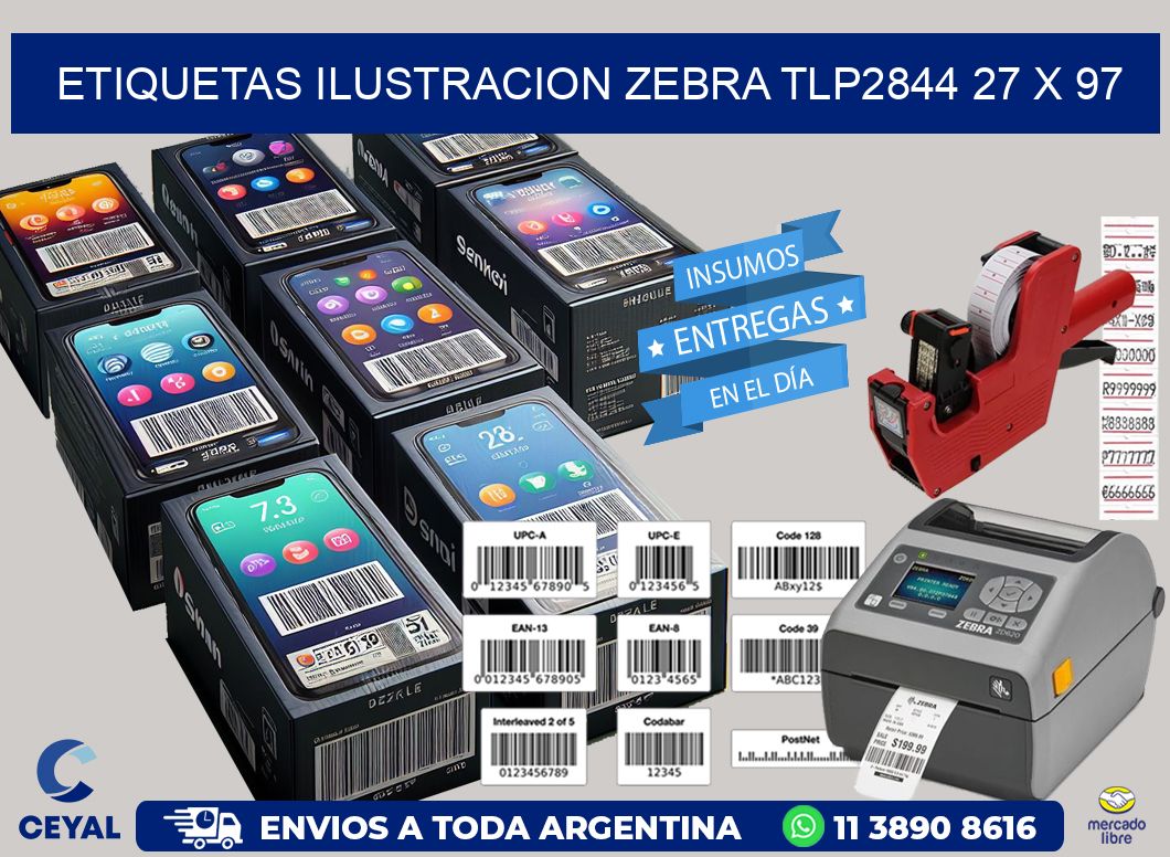 ETIQUETAS ILUSTRACION ZEBRA TLP2844 27 x 97