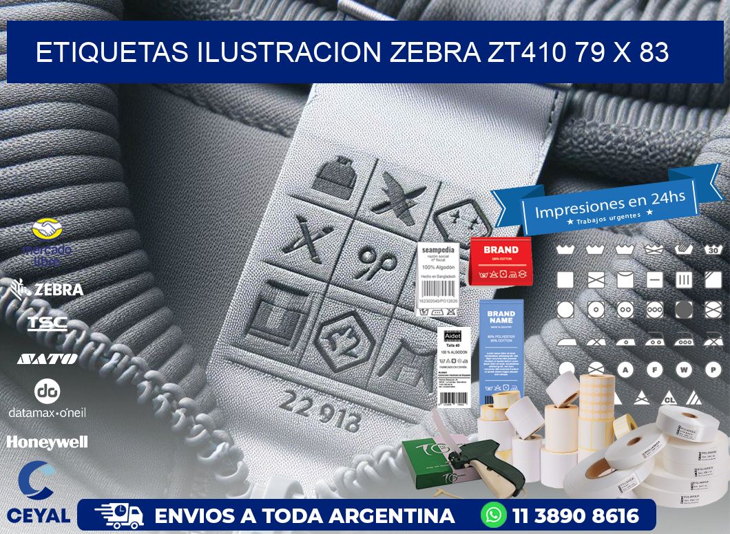 ETIQUETAS ILUSTRACION ZEBRA ZT410 79 x 83