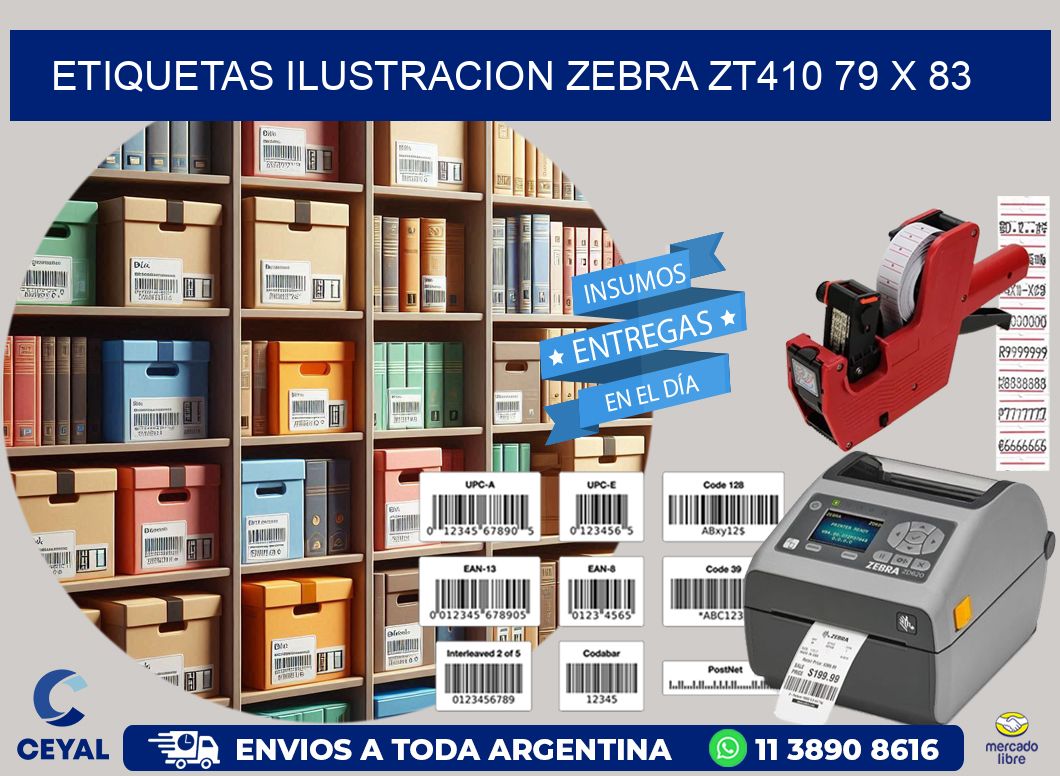 ETIQUETAS ILUSTRACION ZEBRA ZT410 79 x 83