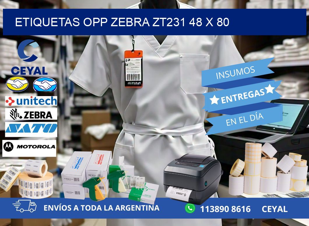 ETIQUETAS OPP ZEBRA ZT231 48 x 80