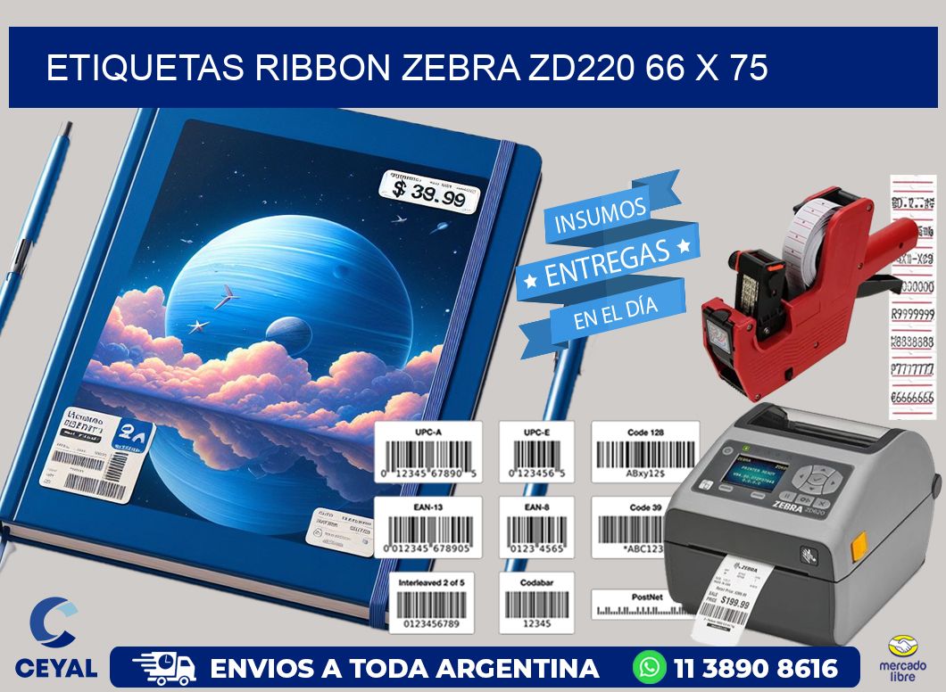ETIQUETAS RIBBON Zebra ZD220 66 x 75