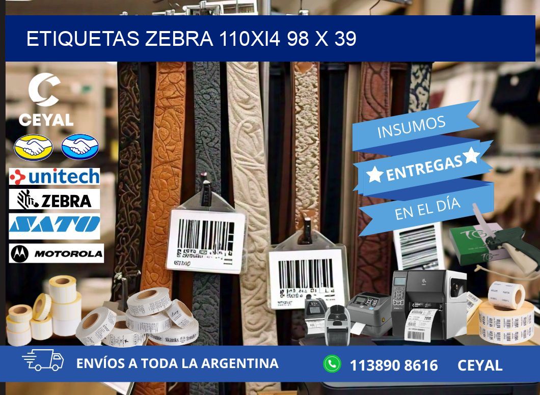 ETIQUETAS Zebra 110Xi4 98 x 39