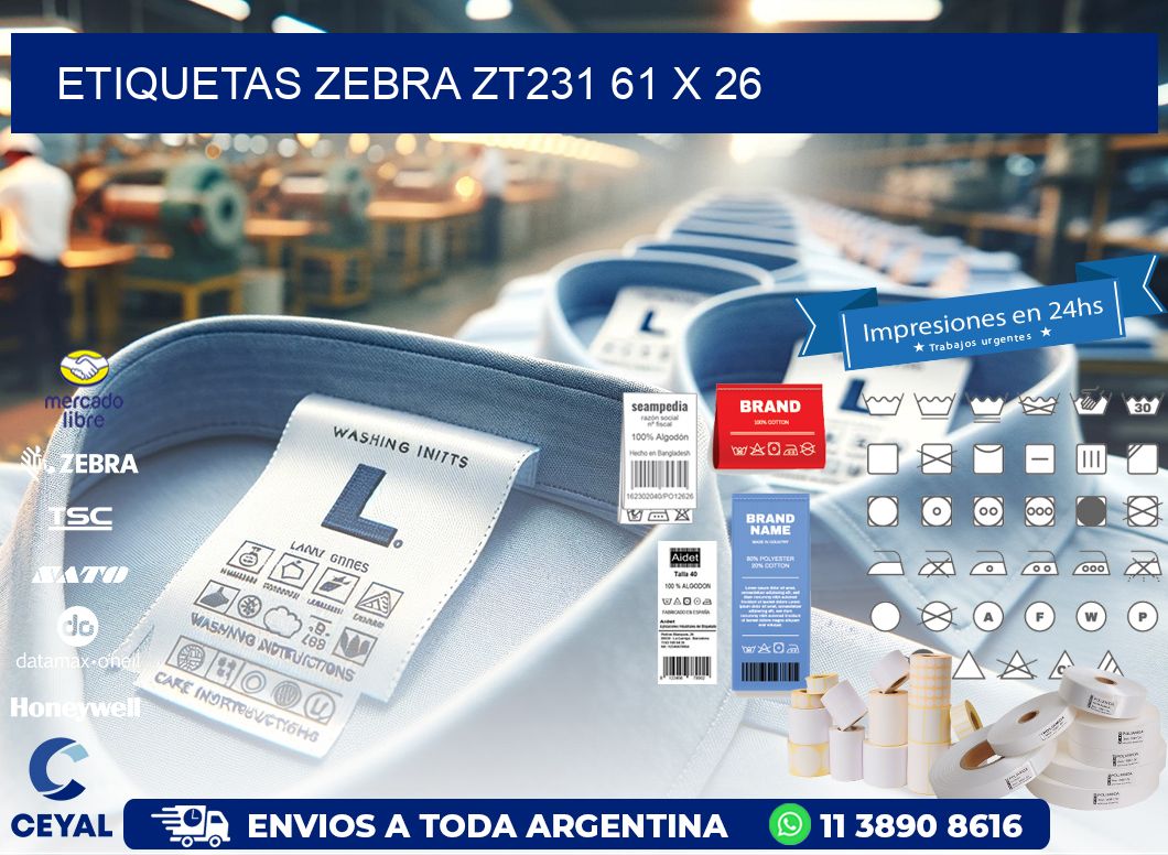 ETIQUETAS Zebra ZT231 61 x 26