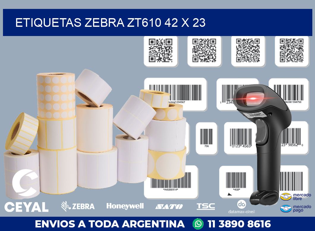 ETIQUETAS Zebra ZT610 42 x 23