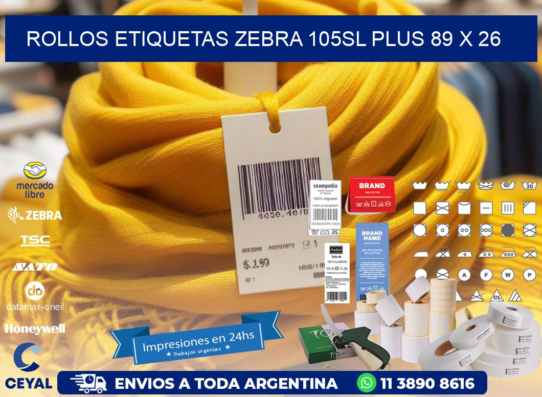 ROLLOS ETIQUETAS Zebra 105SL Plus 89 x 26