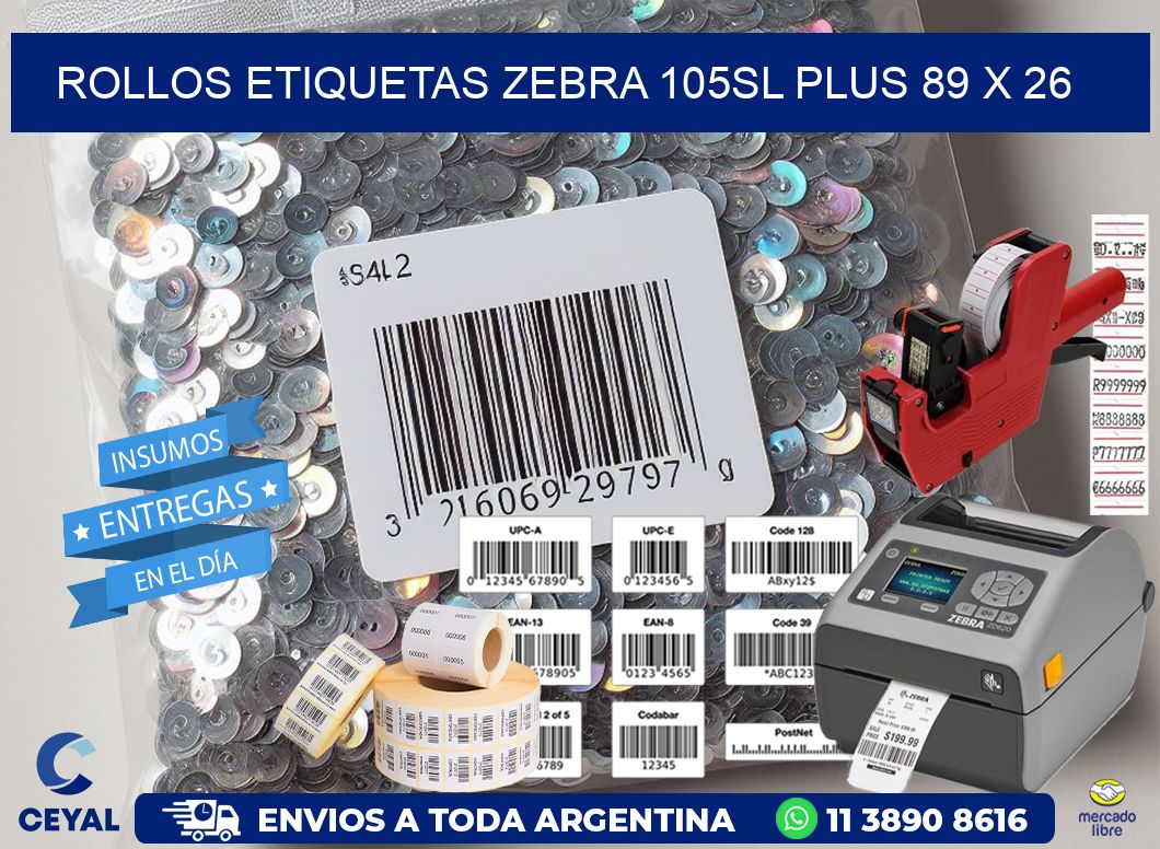 ROLLOS ETIQUETAS Zebra 105SL Plus 89 x 26