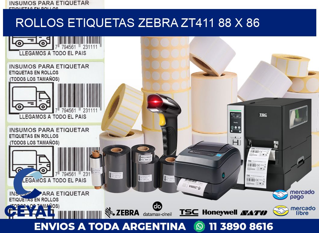 ROLLOS ETIQUETAS Zebra ZT411 88 x 86