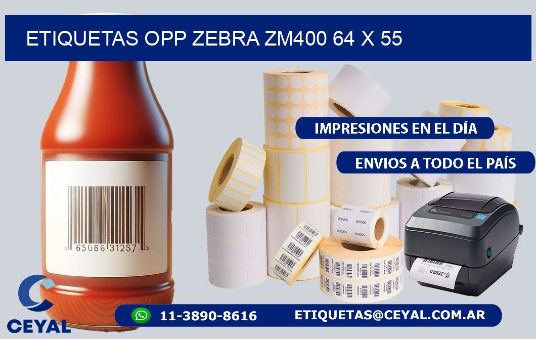 ETIQUETAS OPP ZEBRA ZM400 64 x 55