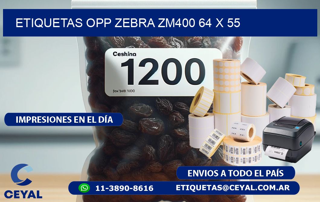 ETIQUETAS OPP ZEBRA ZM400 64 x 55