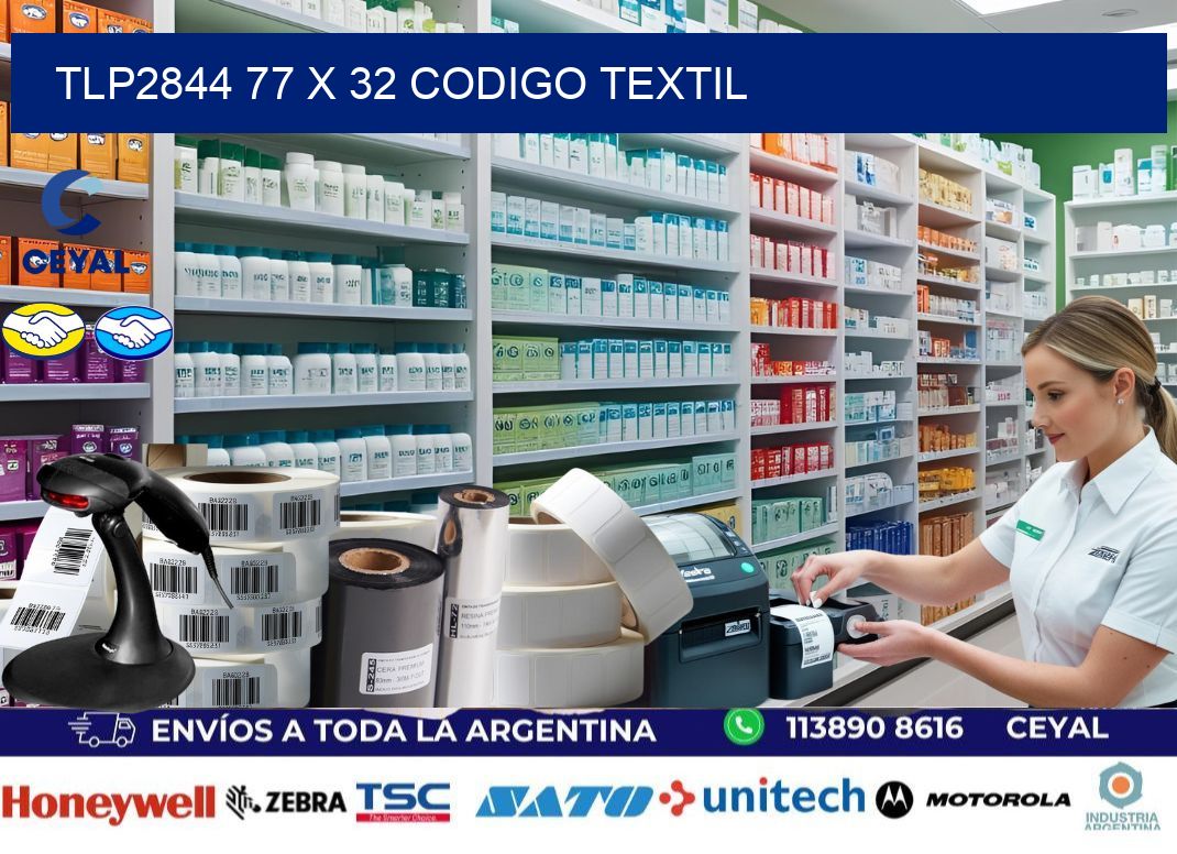 TLP2844 77 x 32 CODIGO TEXTIL