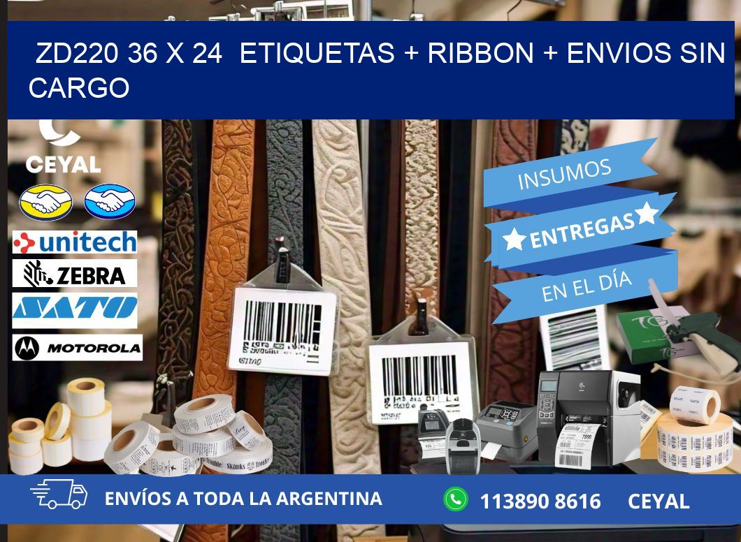 ZD220 36 x 24  etiquetas + ribbon + envios sin cargo