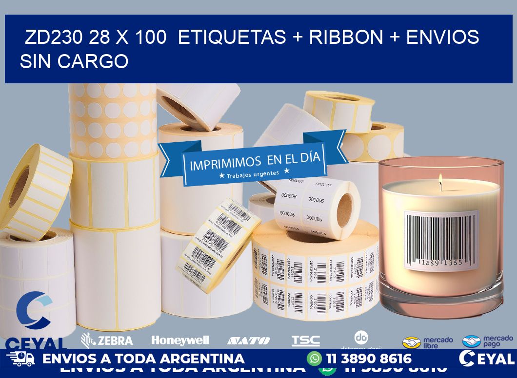 ZD230 28 x 100  etiquetas + ribbon + envios sin cargo