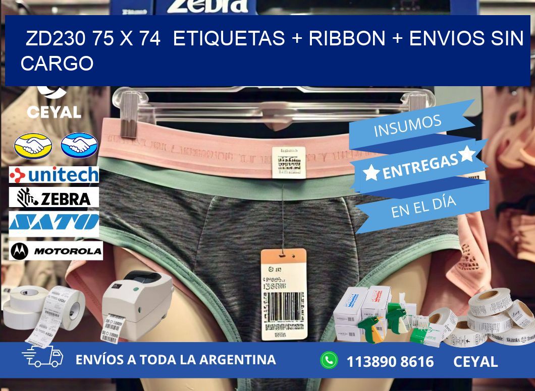 ZD230 75 x 74  etiquetas + ribbon + envios sin cargo