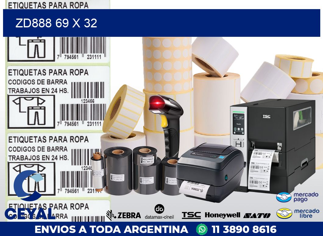 ZD888 69 x 32