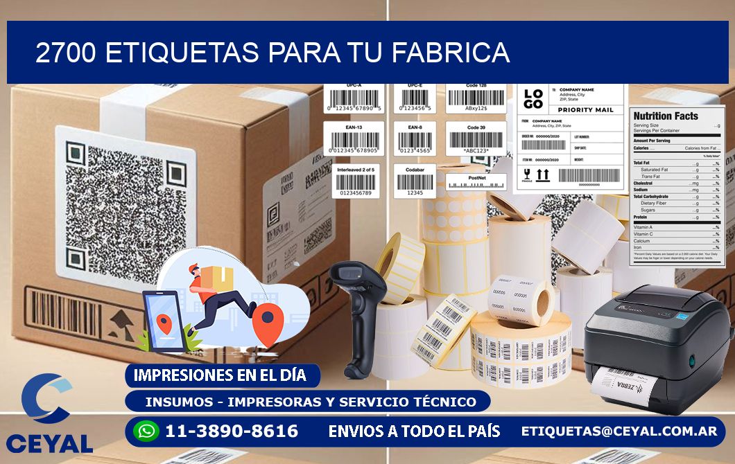 2700 etiquetas para tu fabrica