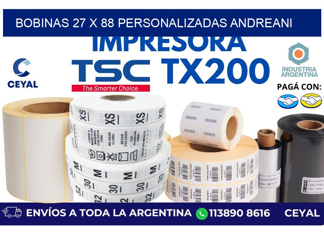 bobinas 27 x 88 personalizadas andreani