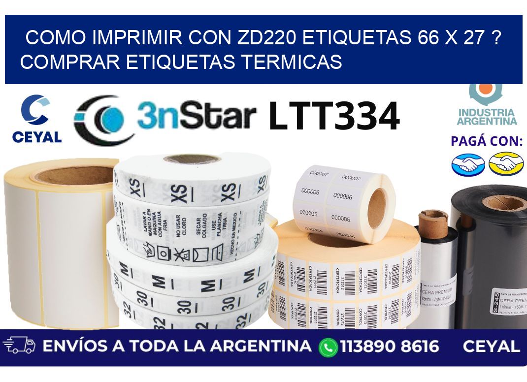 como imprimir con zd220 etiquetas 66 x 27 ? Comprar Etiquetas termicas