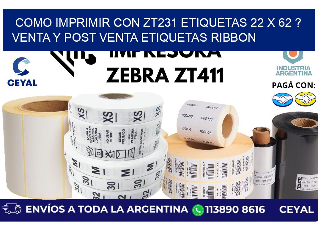 como imprimir con zt231 etiquetas 22 x 62 ? Venta y post venta etiquetas ribbon
