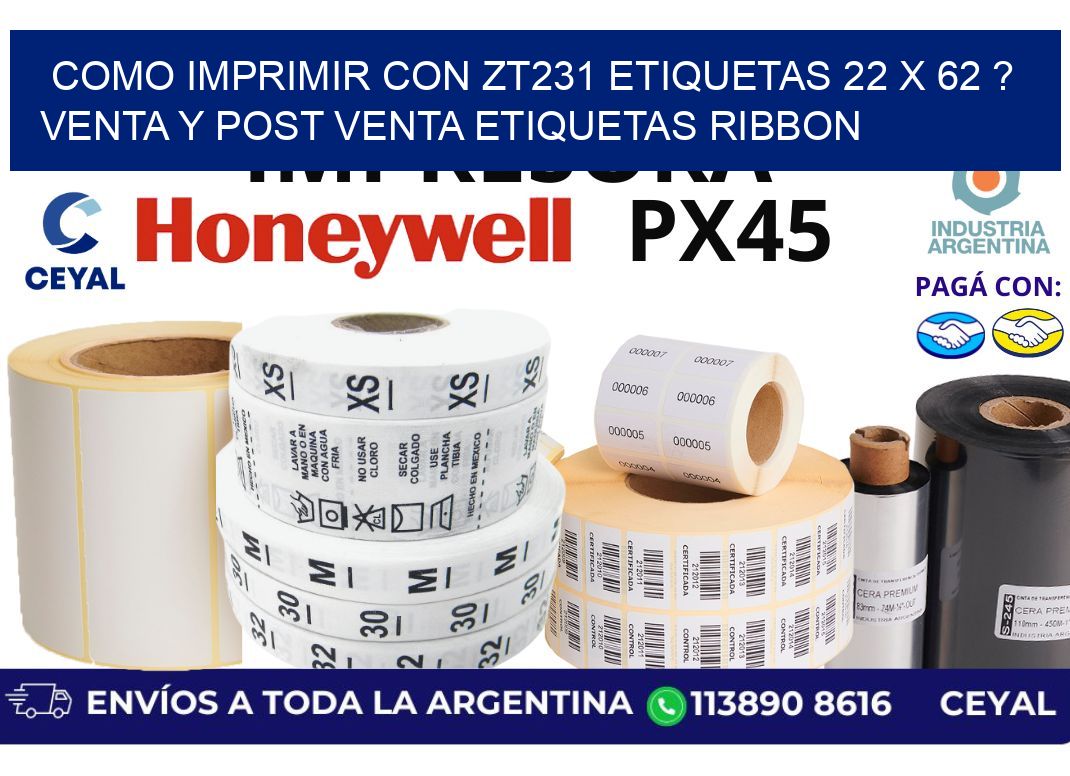 como imprimir con zt231 etiquetas 22 x 62 ? Venta y post venta etiquetas ribbon