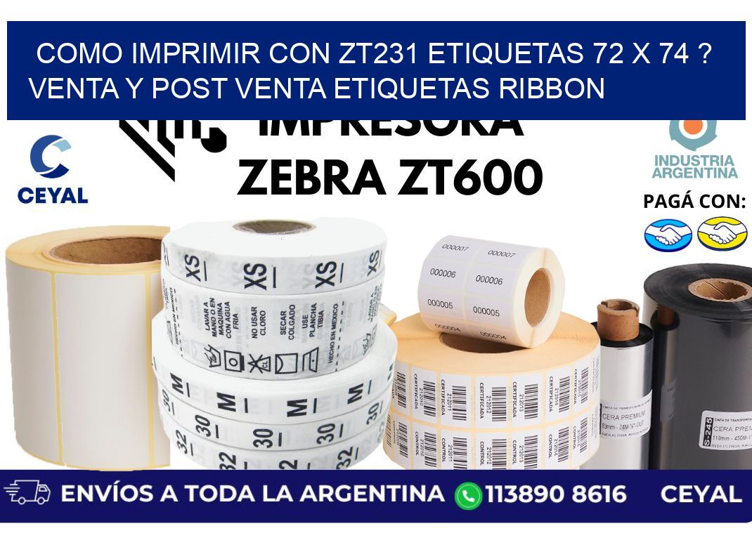 como imprimir con zt231 etiquetas 72 x 74 ? Venta y post venta etiquetas ribbon