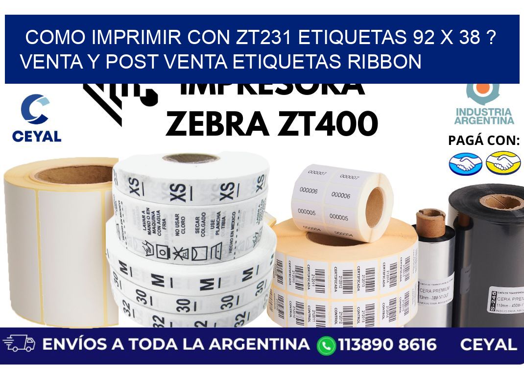 como imprimir con zt231 etiquetas 92 x 38 ? Venta y post venta etiquetas ribbon