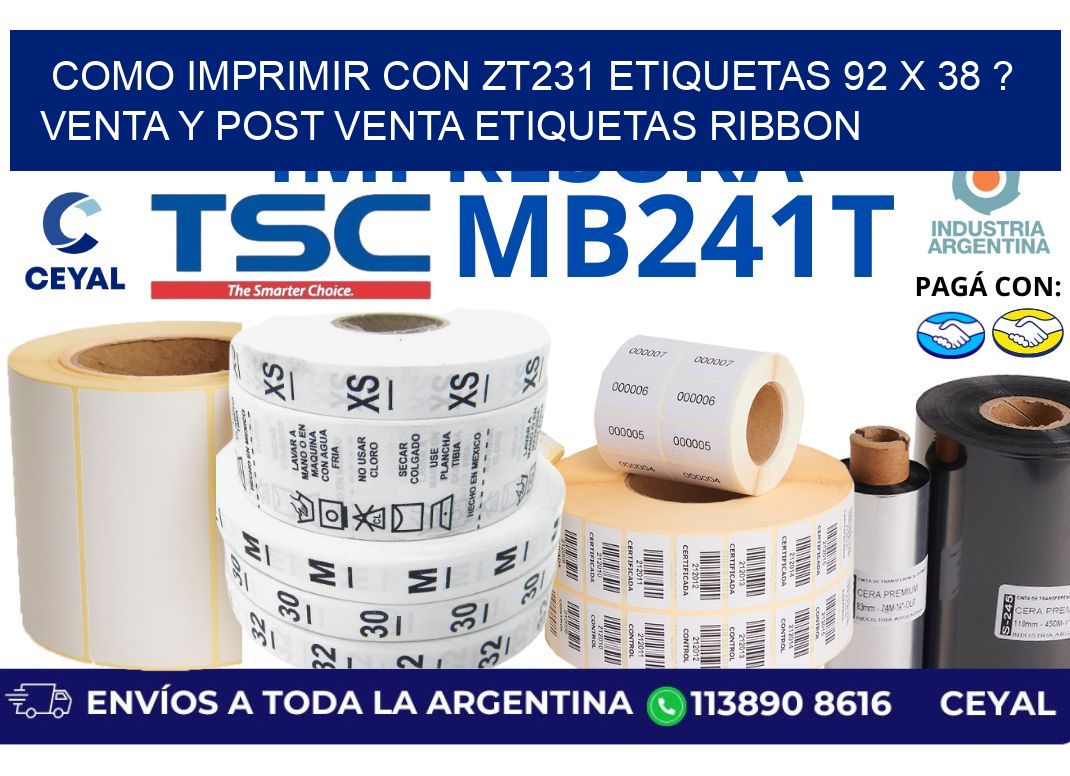 como imprimir con zt231 etiquetas 92 x 38 ? Venta y post venta etiquetas ribbon