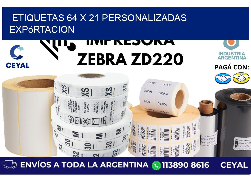 etiquetas 64 x 21 personalizadas expórtacion