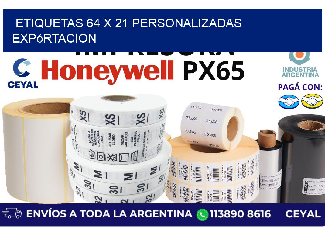 etiquetas 64 x 21 personalizadas expórtacion