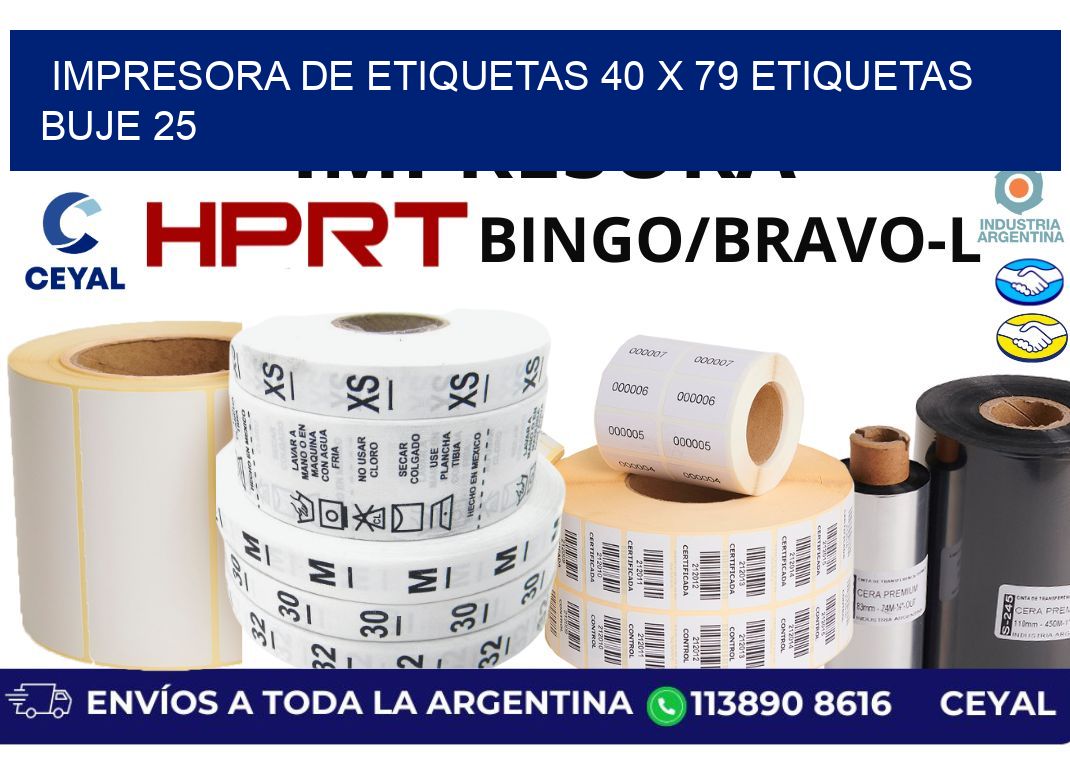impresora de etiquetas 40 x 79 etiquetas  buje 25