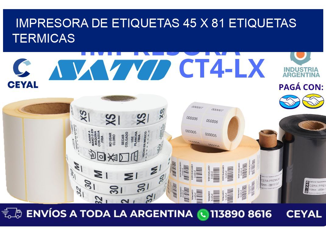 impresora de etiquetas 45 x 81 etiquetas termicas