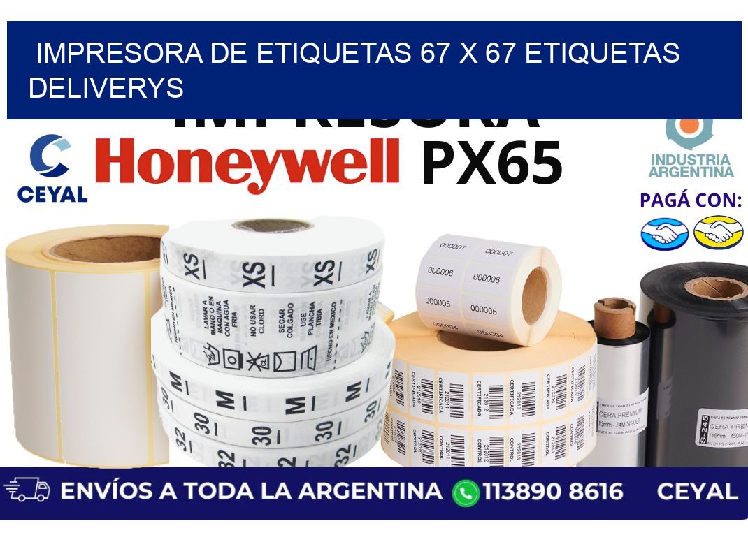 impresora de etiquetas 67 x 67 etiquetas deliverys
