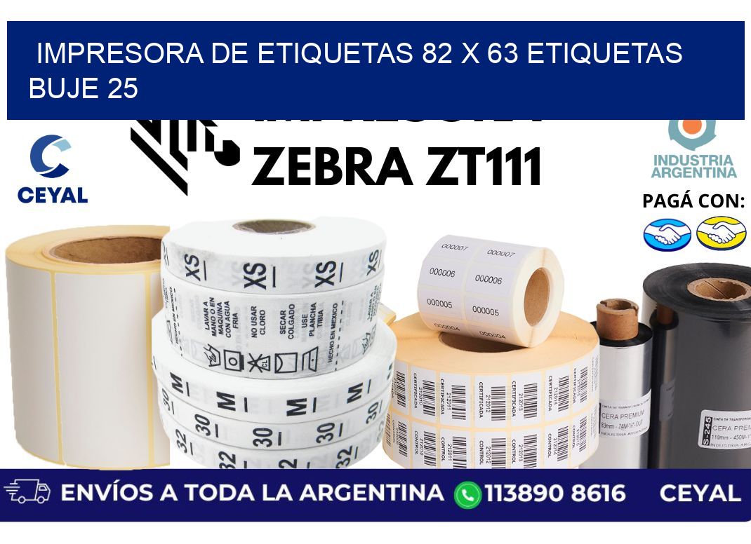 impresora de etiquetas 82 x 63 etiquetas  buje 25