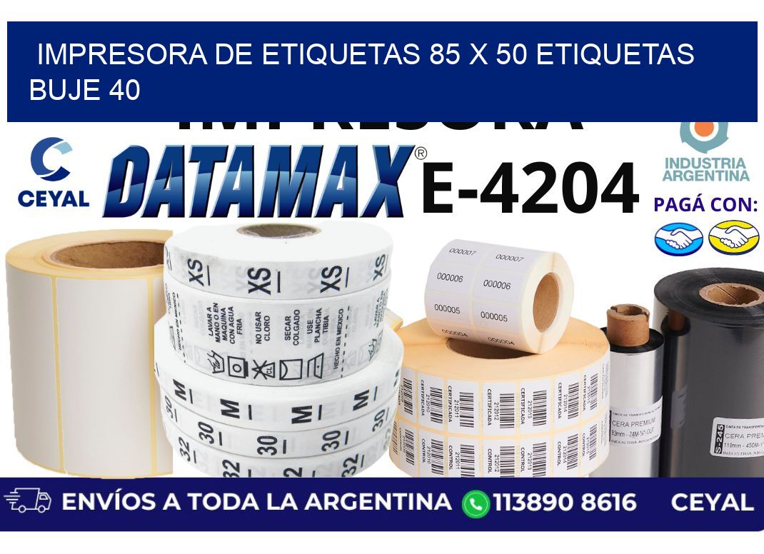 impresora de etiquetas 85 x 50 etiquetas buje 40