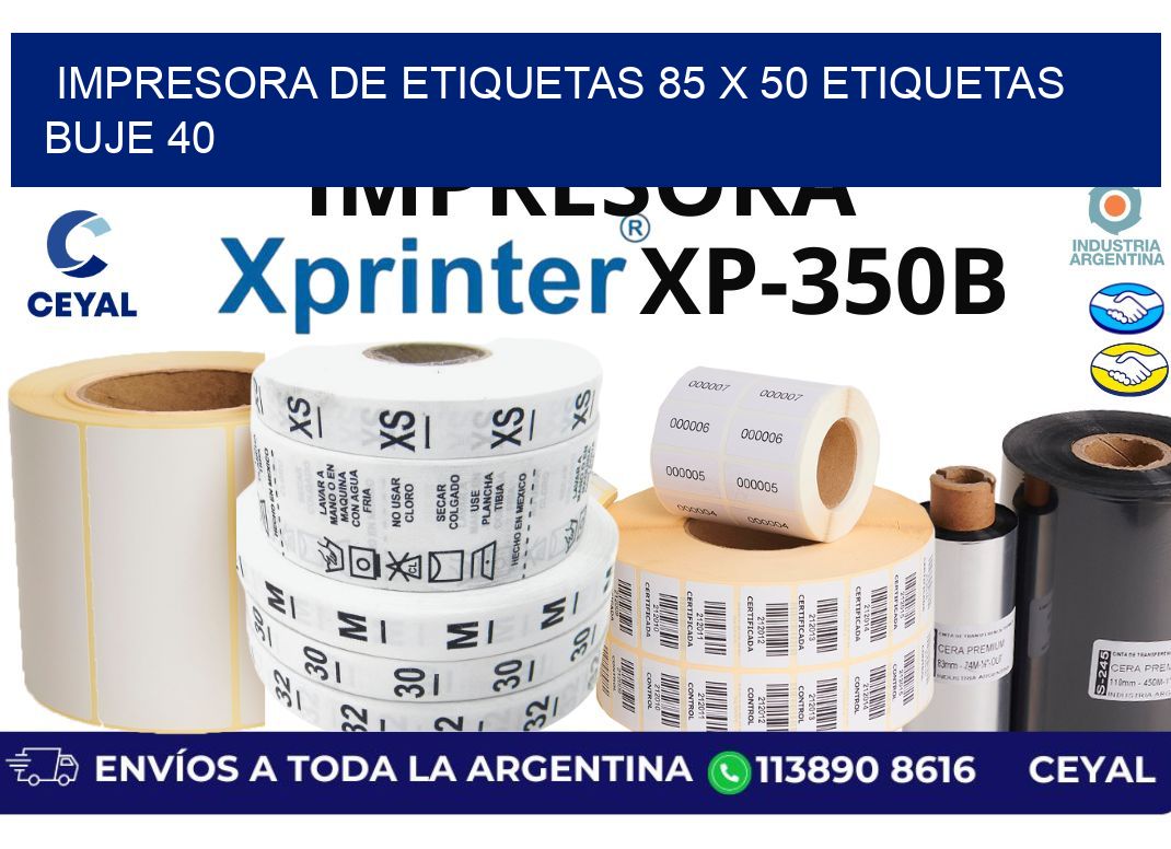 impresora de etiquetas 85 x 50 etiquetas buje 40