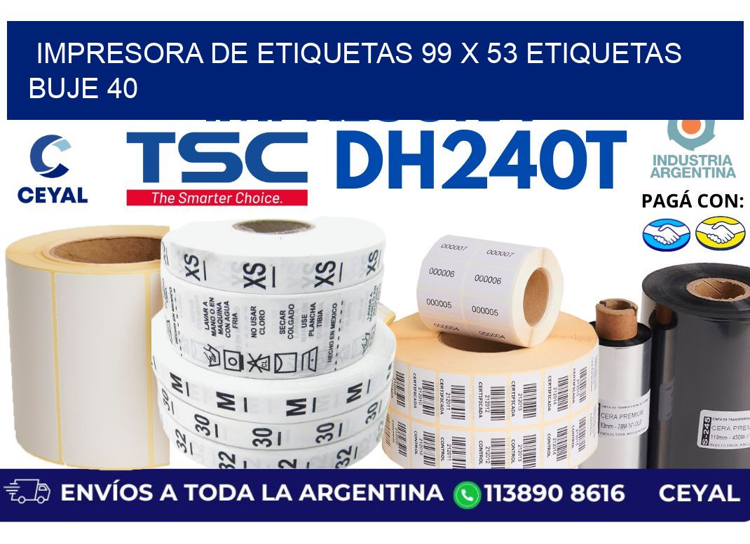 impresora de etiquetas 99 x 53 etiquetas buje 40