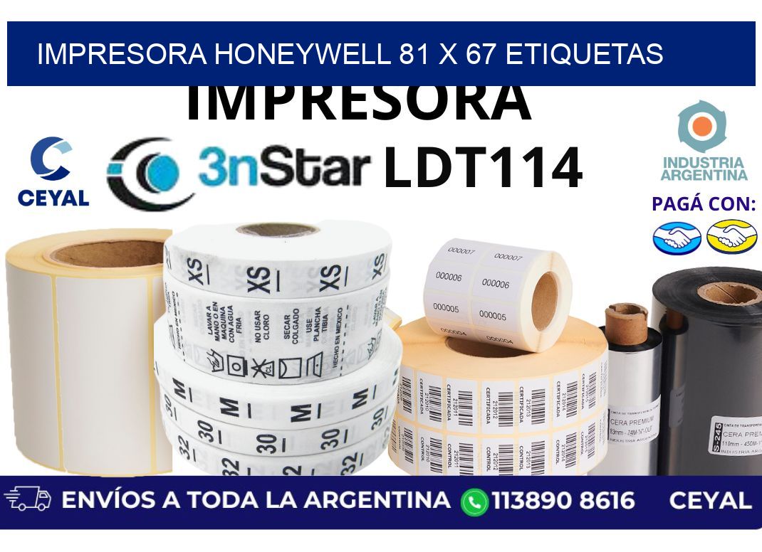 impresora honeywell 81 x 67 etiquetas