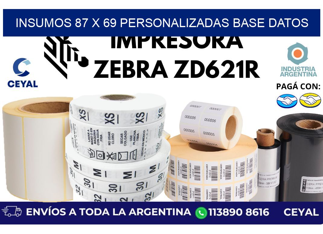 insumos 87 x 69 personalizadas base datos