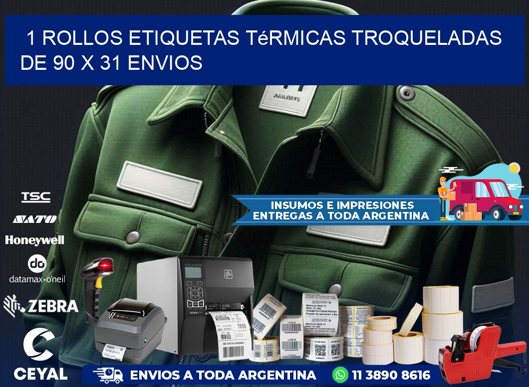 1 Rollos Etiquetas Térmicas Troqueladas De 90 x 31 ENVIOS