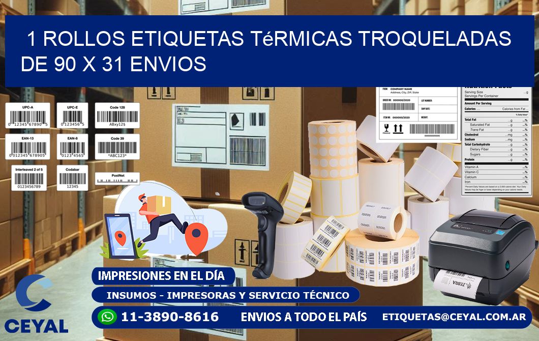 1 Rollos Etiquetas Térmicas Troqueladas De 90 x 31 ENVIOS