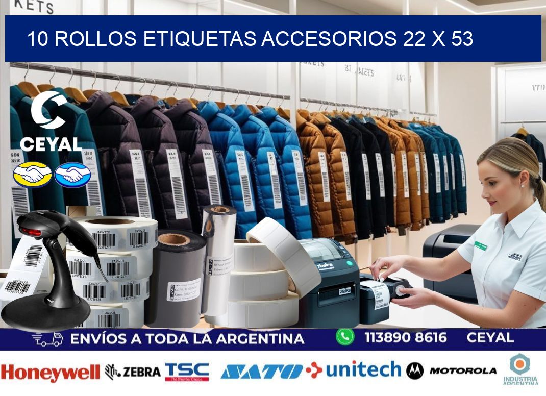 10 ROLLOS ETIQUETAS ACCESORIOS 22 x 53