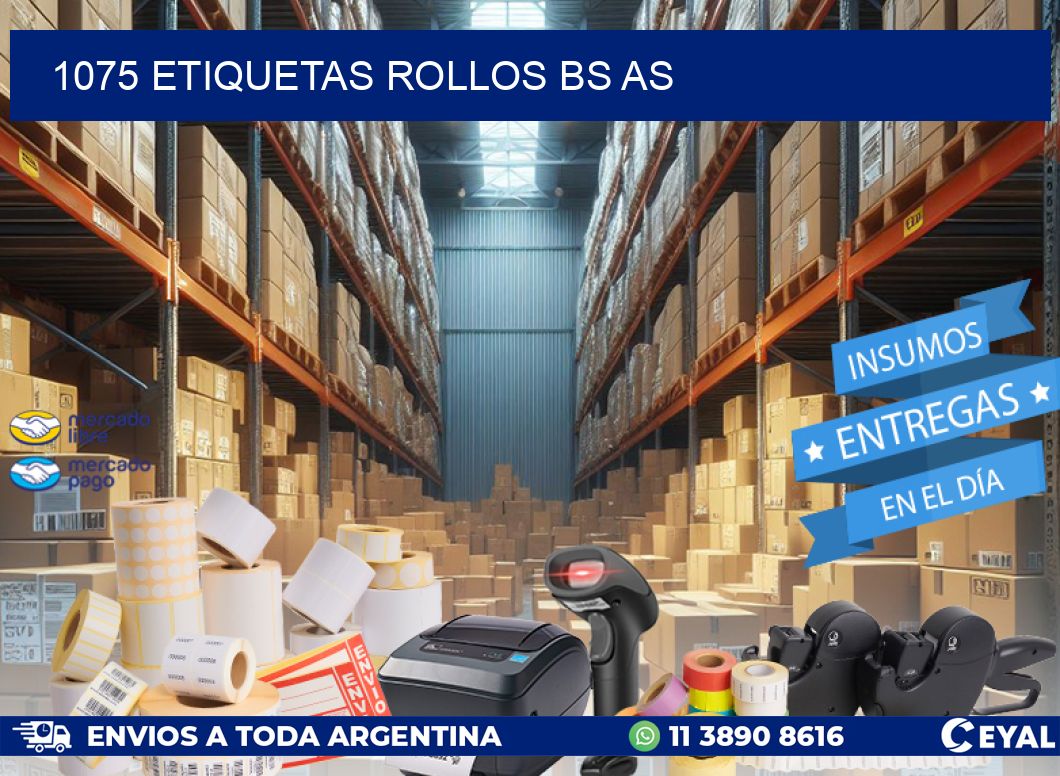 1075 etiquetas rollos BS AS