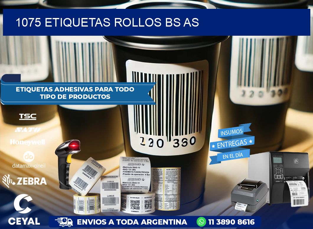 1075 etiquetas rollos BS AS