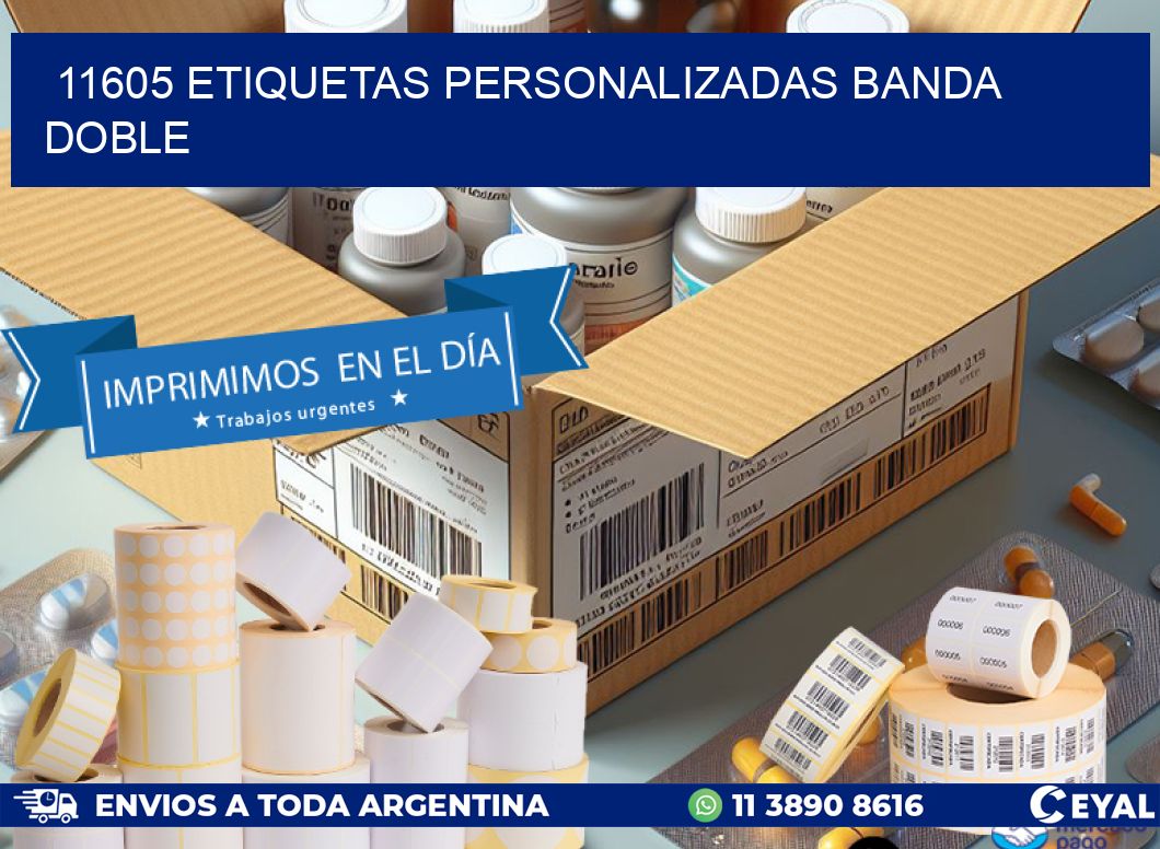 11605 Etiquetas personalizadas banda doble