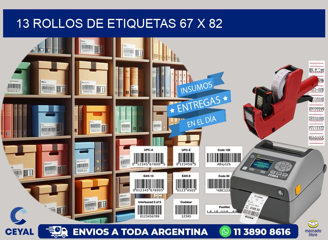 13 ROLLOS DE ETIQUETAS 67 x 82