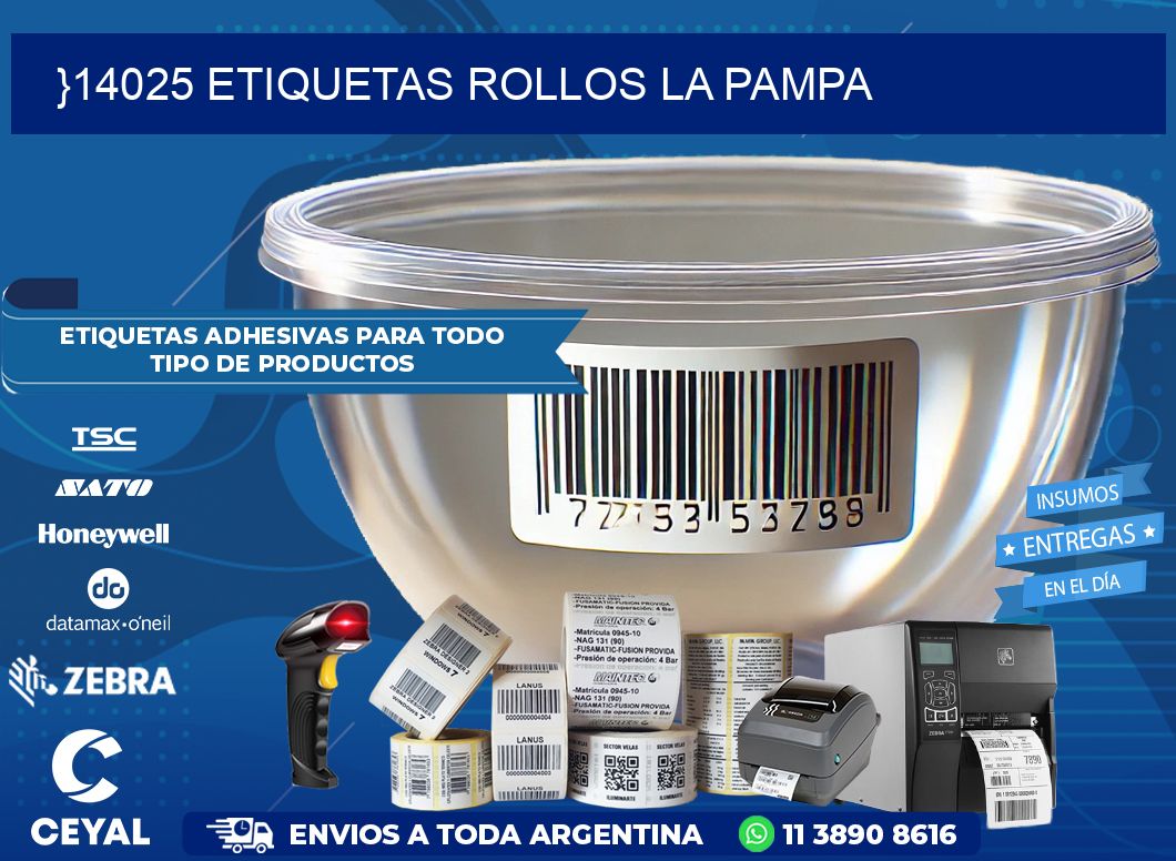 }14025 etiquetas rollos LA PAMPA
