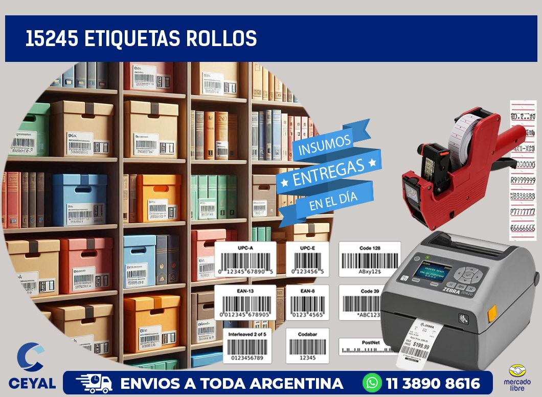 15245 etiquetas rollos
