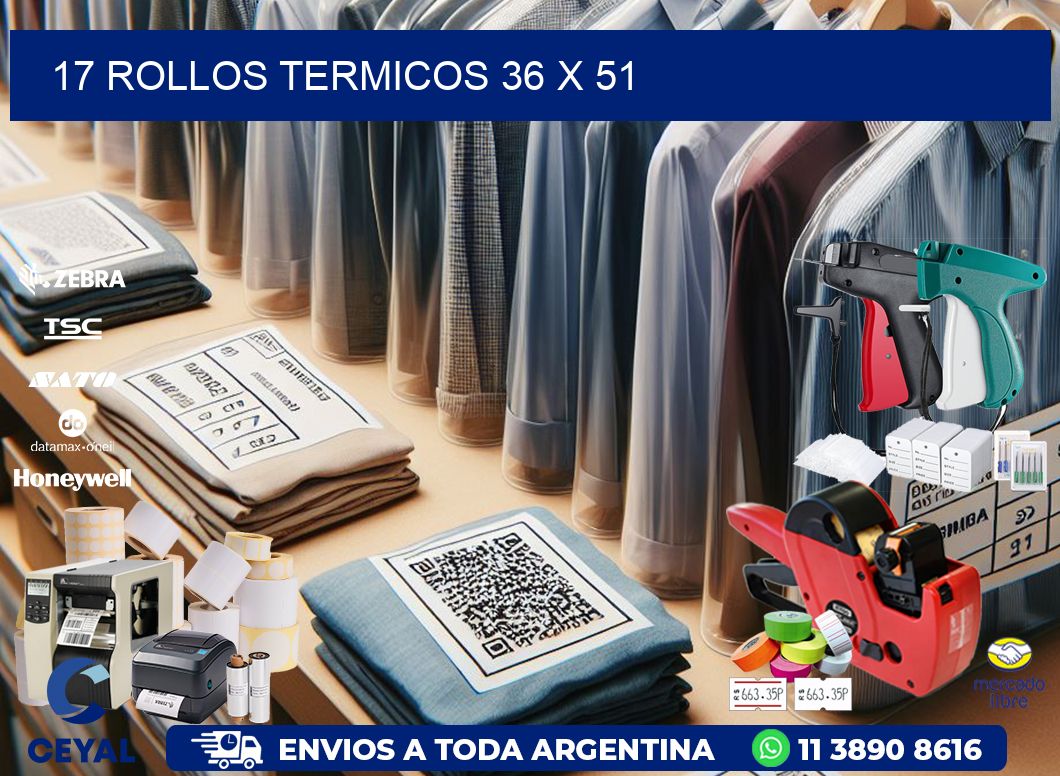 17 ROLLOS TERMICOS 36 x 51