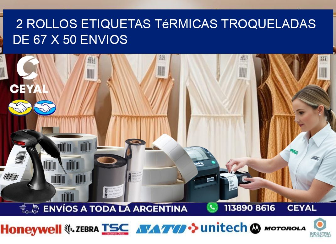 2 Rollos Etiquetas Térmicas Troqueladas De 67 x 50 ENVIOS