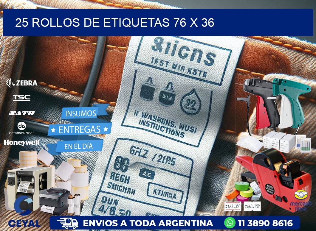 25 ROLLOS DE ETIQUETAS 76 x 36