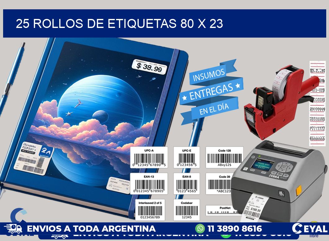 25 ROLLOS DE ETIQUETAS 80 x 23
